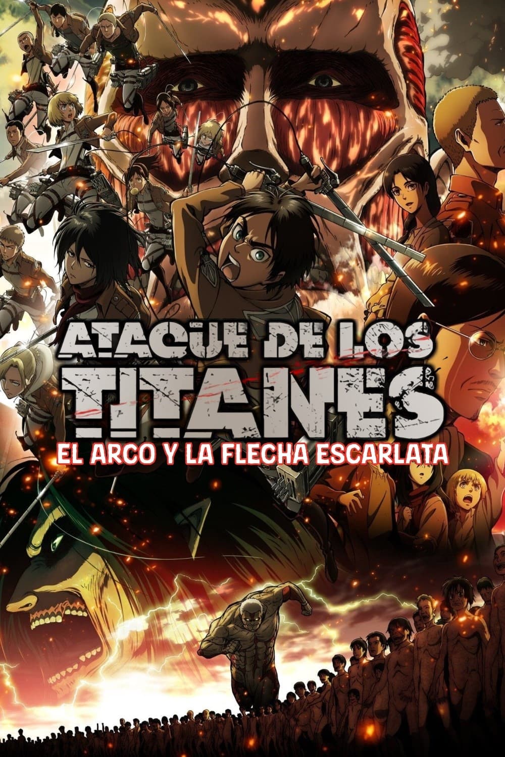 Attack On Titan: El Arco Y La Flecha Escarlata