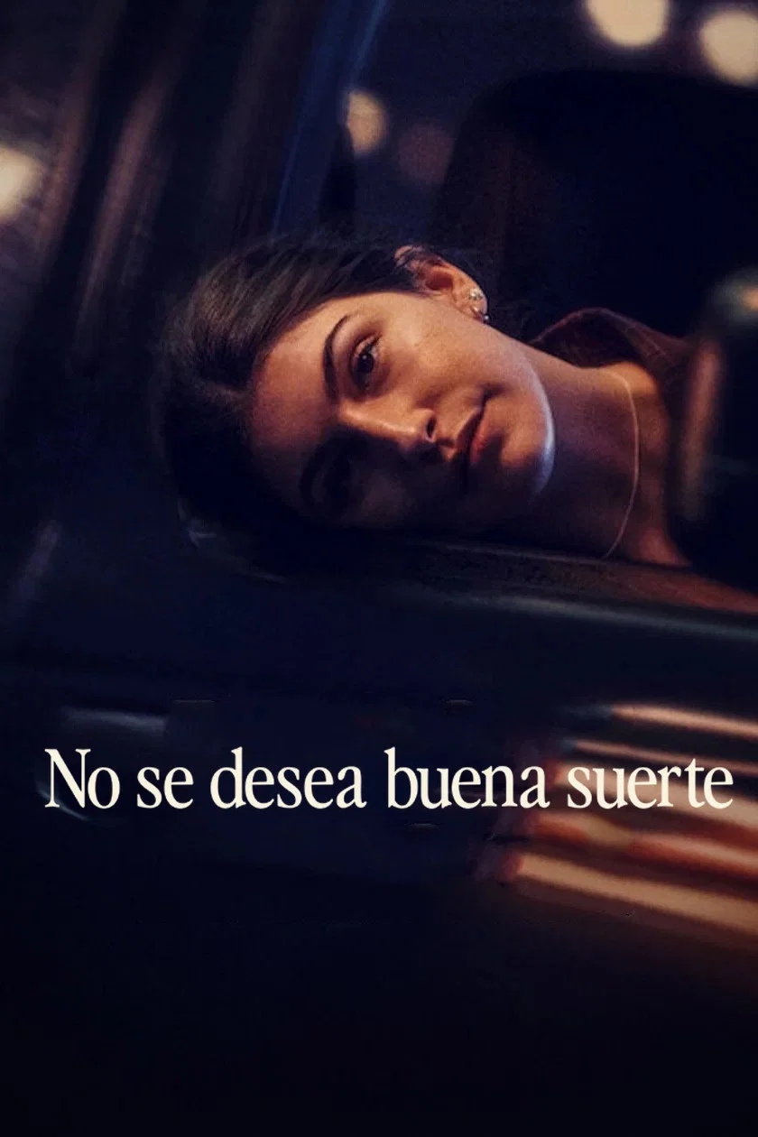 No Se Desea Buena Suerte