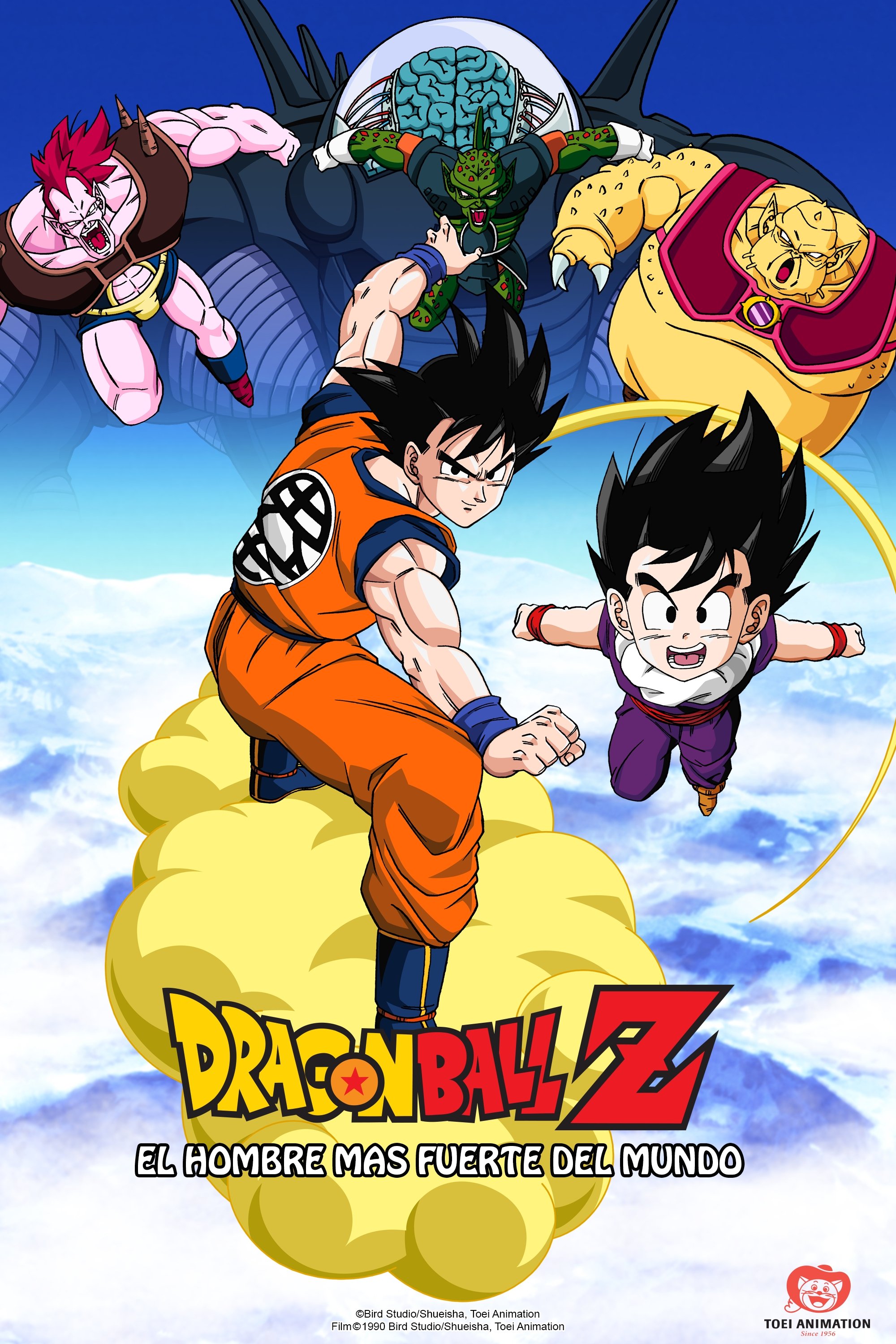 Dragon Ball Z: El Hombre Más Fuerte De Este Mundo