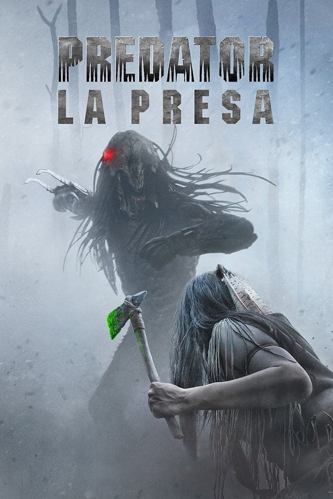 Depredador: La Presa