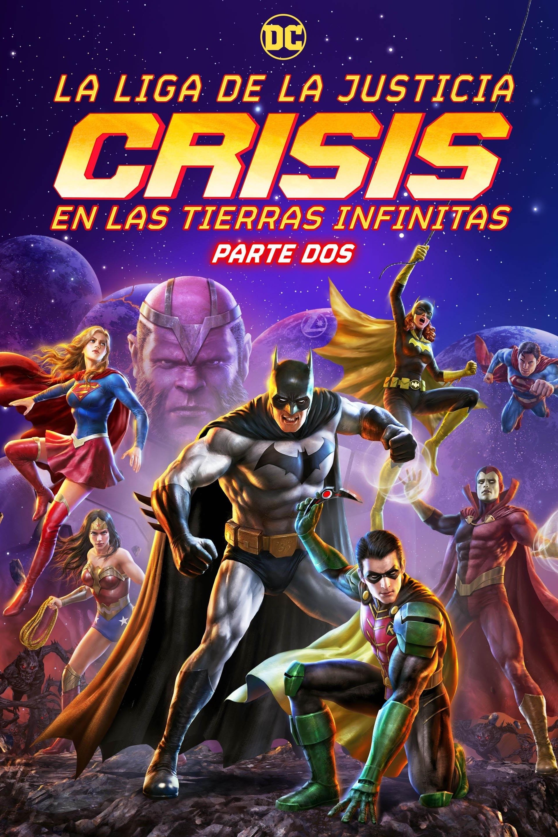 Liga De La Justicia: Crisis En Tierras Infinitas - Parte 2