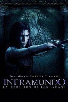Inframundo 3: La Rebelión De Los Lycans