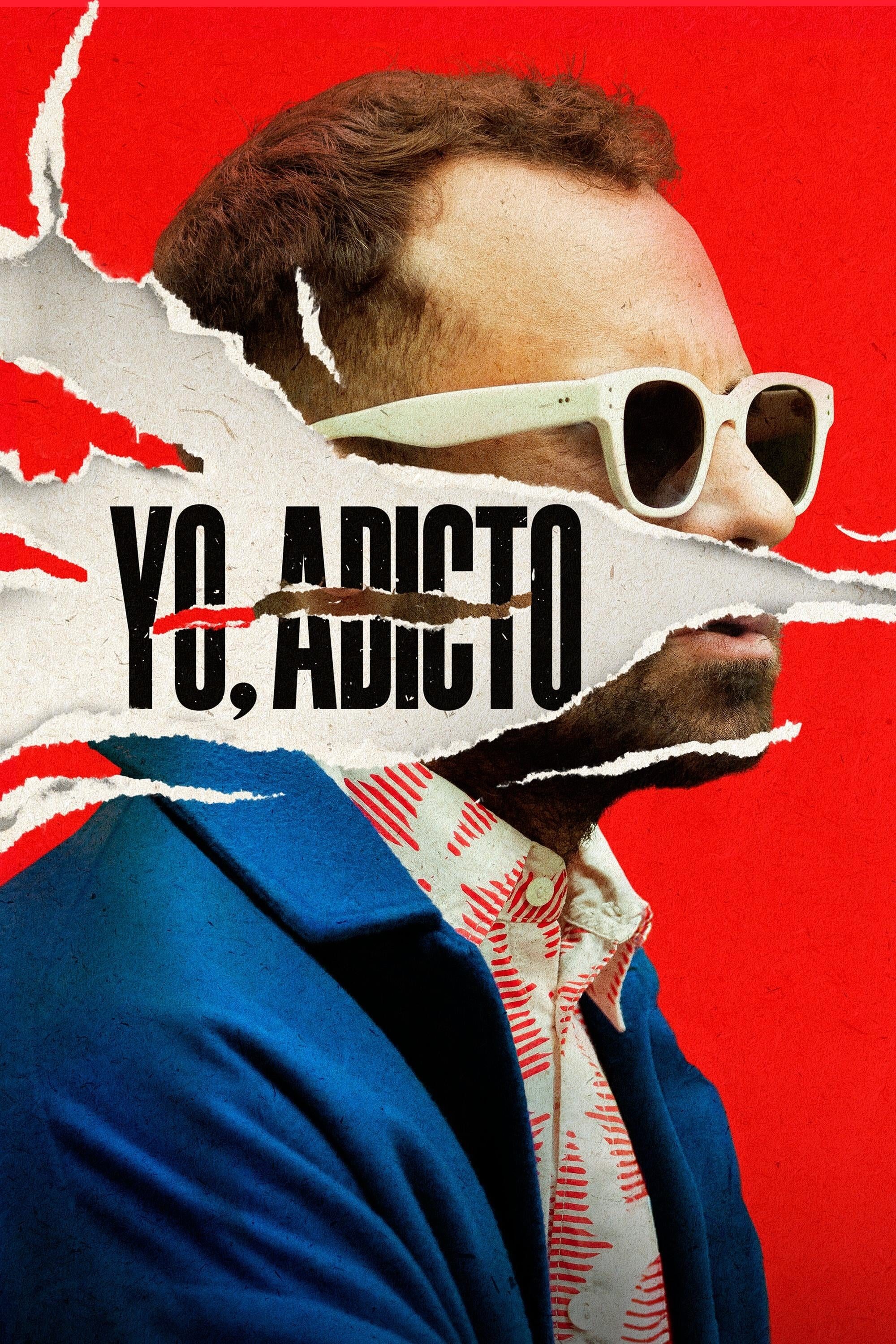 Yo, Adicto